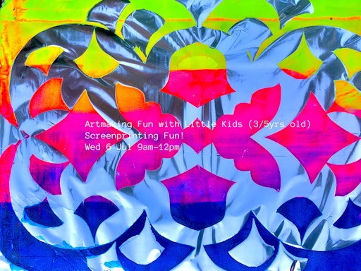 ARTMAKING FUN WITH LITTLE KIDS (3-5yrs)