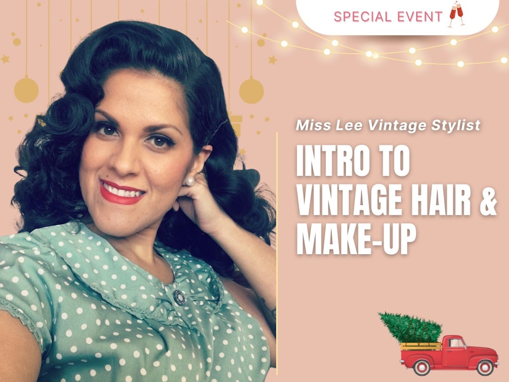 Vintage Hair and Make-up Workshop