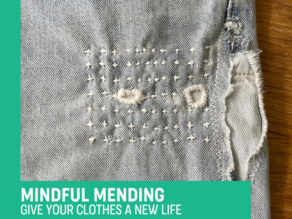 Mindful Mending