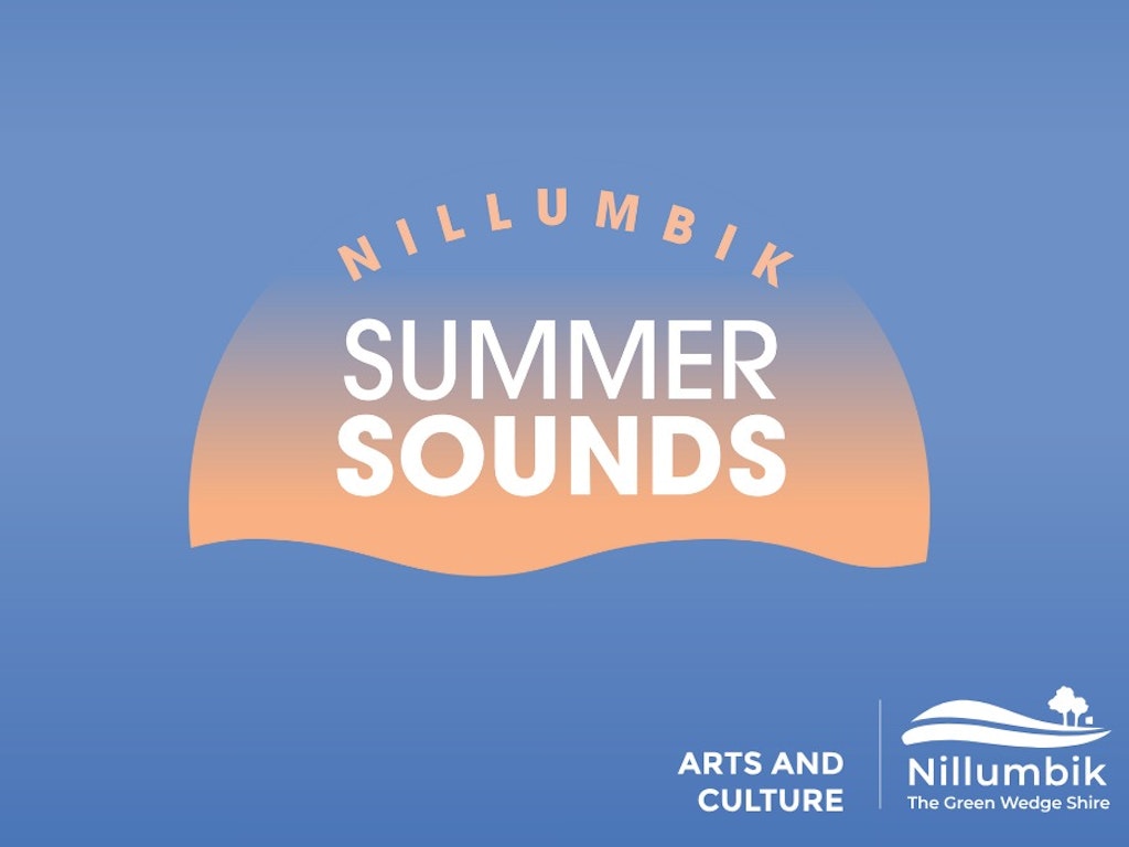 Nillumbik Summer Sounds