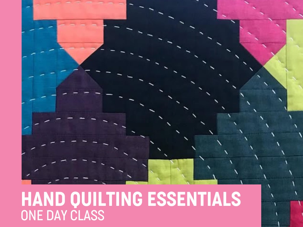 Hand Quilting Essentials - Usefulbox Sewing School